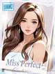 ★ミス・パーフェクト★ プロフィール画像